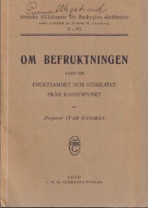 Mendelska sällskapet Ivar Broman Svenska sällskapet för rashygien